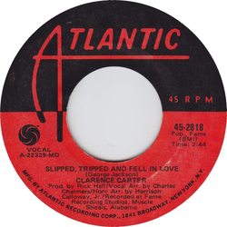 Clarence Carter Slipped, Tripped And Fell In Love / I Hate To Love & Run Vinyl 7" USED
