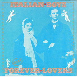Italian Boys Forever Lovers (Remix) Vinyl 12" USED