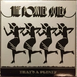 Pointer Sisters That's A Plenty Vinyl LP USED