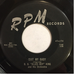 B.B. King Orchestra Quit My Baby / Be Careful With A Fool Vinyl 7" USED