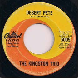 Kingston Trio Desert Pete Vinyl 7" USED