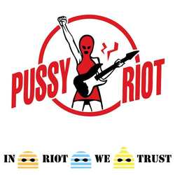 Pussy Riot In Riot We Trust Vinyl 12" USED