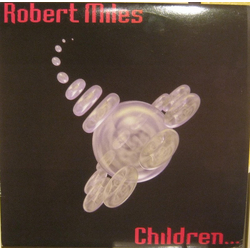 Robert Miles Children... Vinyl 12" USED