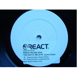 Fierce Ruling Diva You Gotta Believe (Atomic Slyde) VINYL 12" USED