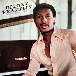 Rodney Franklin You'll Never Know Vinyl LP USED