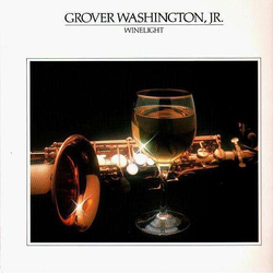 Grover Washington, Jr. Winelight Vinyl LP USED