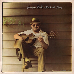 Norman Blake (2) Nashville Blues Vinyl LP USED