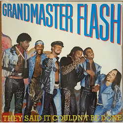 Grandmaster Flash They Said It Couldn't Be Done Vinyl LP USED