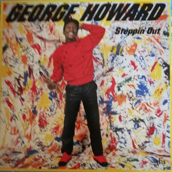 George Howard Steppin' Out Vinyl LP USED