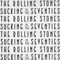 The Rolling Stones Sucking In The Seventies Vinyl LP USED