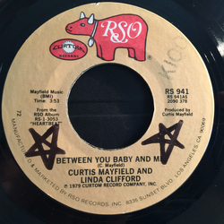 Curtis Mayfield / Linda Clifford Between You Baby And Me Vinyl 7" USED