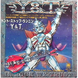 Y & T Don't Stop Runnin' Vinyl 7" USED