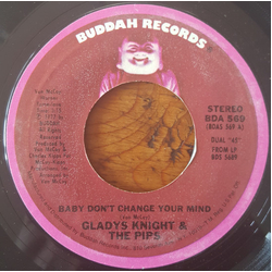 Gladys Knight And The Pips Baby, Don't Change Your Mind Vinyl 7" USED