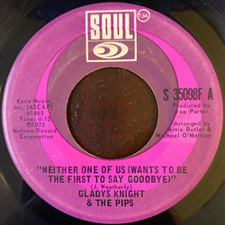 Gladys Knight And The Pips Neither One Of Us (Wants To Be The First To Say Goodbye) / Can't Give It Up No More Vinyl 7" USED