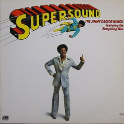 The Jimmy Castor Bunch / The Everything Man Supersound Vinyl LP USED