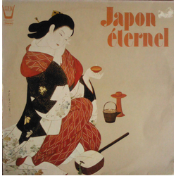Ensemble Of Traditional Musical Instruments Of Japan Japon Éternel Vinyl LP USED