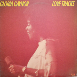 Gloria Gaynor Love Tracks Vinyl LP USED