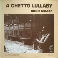 Jackie McLean A Ghetto Lullaby Vinyl LP USED