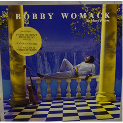 Bobby Womack So Many Rivers Vinyl LP USED