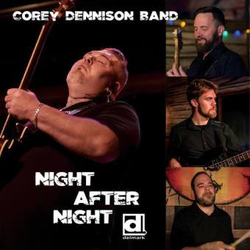 Corey Dennison Band Night After Night LP Album