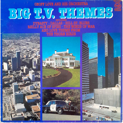 Geoff Love & His Orchestra Big T.V. Themes Vinyl LP USED