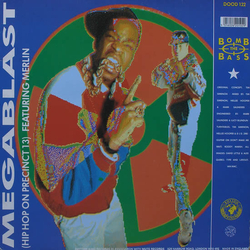 Bomb The Bass / Merlin / Lorraine McIntosh Megablast (Hip Hop On Precinct 13) / Don't Make Me Wait Vinyl 12" USED