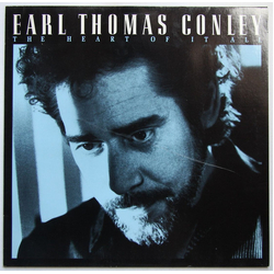 Earl Thomas Conley The Heart Of It All Vinyl LP USED