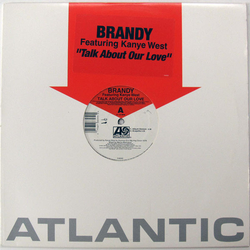 Brandy Brandy Rayana Norwood / Kanye West Talk About Our Love Vinyl 12" USED