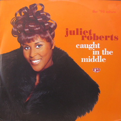 Juliet Roberts Caught In The Middle (The '94 Mixes) Vinyl 12" USED