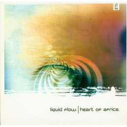 Liquid Flow Heart Of Africa Vinyl 12" USED