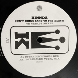 Kinnda Don't Bring Sand To The Beach (UK Garage Mixes) Vinyl 12" USED