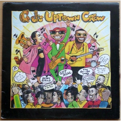 C.J.'s Uptown Crew Get Real Vinyl LP USED