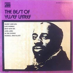 Yusef Lateef The Best Of Yusef Lateef Vinyl LP USED