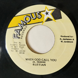 Ruffian (2) When God Call You Vinyl 7" USED