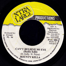 Bounty Killer Can't Believe Mi Eye Vinyl 7" USED