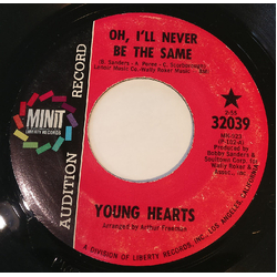 The Younghearts Oh, I'll Never Be The Same / Get Yourself Together Vinyl 7" USED