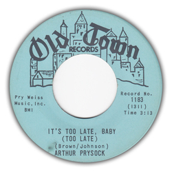 Arthur Prysock It's Too Late, Baby (Too Late) / Who Can I Turn To Vinyl 7" USED