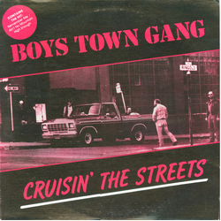 Boys Town Gang Cruisin' The Streets Vinyl LP USED