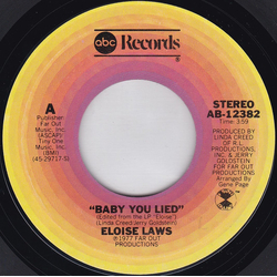 Eloise Laws Baby You Lied / Love Is Feeling Vinyl 7" USED