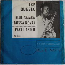Ike Quebec Blue Samba Vinyl 7" USED