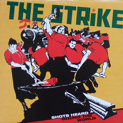The Strike (2) Shots Heard 'Round The World Vinyl LP USED