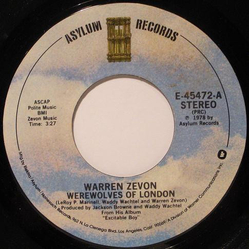 Warren Zevon Werewolves Of London / Roland The Headless Thompson Gunner Vinyl 7" USED