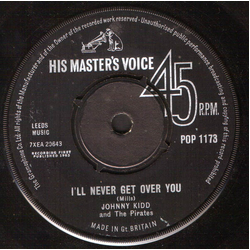 Johnny Kidd & The Pirates I'll Never Get Over You Vinyl 7" USED