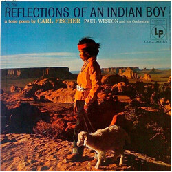 Carl Fischer (2) / Paul Weston And His Orchestra Reflections Of An Indian Boy Vinyl LP USED