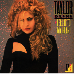 Taylor Dayne Tell It To My Heart Vinyl 12" USED