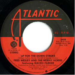 Fred Wesley & The Horny Horns / Maceo Parker Up For The Down Stroke / When In Doubt: Vamp Vinyl 7" USED