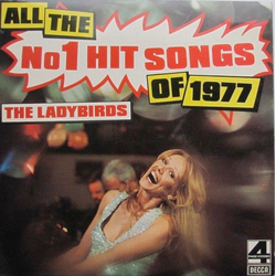 The Ladybirds All The No 1 Hit Songs Of 1977 Vinyl LP USED