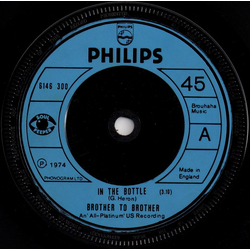 Brother To Brother In The Bottle Vinyl 7" USED