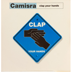 Camisra Clap Your Hands Vinyl 12" USED