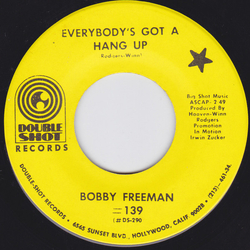 Bobby Freeman Everybody's Got A Hang Up Vinyl 7" USED